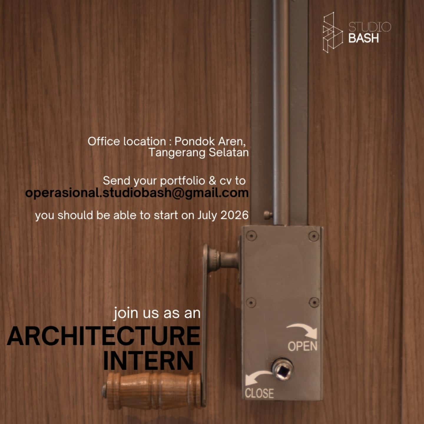 Poster Lowongan Magang Architecture Intern di Studio Bash - Pondok Aren, Tangerang Selatan (Mulai Juli 2026)